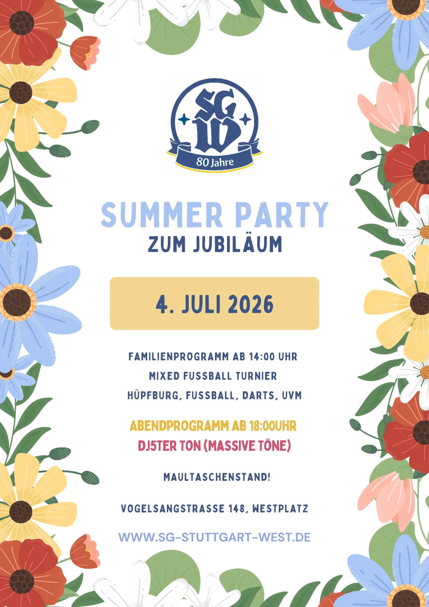 Mehr über den Artikel erfahren Sommerfest 2026: 80 Jahre SG West